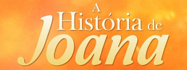 A História de Joana, novela do SBT